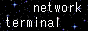 networkterminal button