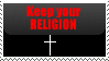 keep religion away